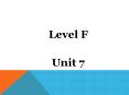 Level F PowerPoint PPT Presentation