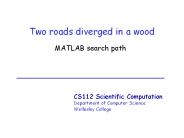 Two roads diverged in a wood