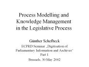 Process Modelling and Knowledge Management in the Legislative Process