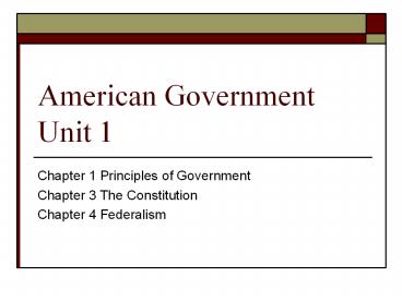 American Government Unit 1