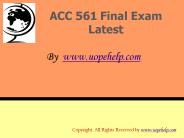 ACC 561 Final Exam Latest UOP Course Assignments