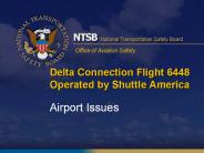 Delta Connection Flight 6448 Operated by Shuttle America