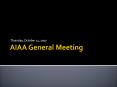 AIAA Fall Kickoff Meeting PowerPoint PPT Presentation