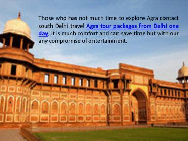Hassle Free South Delhi Agra Jaipur Travel Service