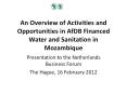 An Overview of Activities and Opportunities in AfDB Financed Water and Sanitation in Mozambique PowerPoint PPT Presentation