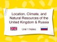 Location, Climate, and Natural Resources of the United Kingdom PowerPoint PPT Presentation