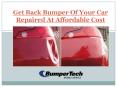 Get Back Bumper Of Your Car Repaired At Affordable Cost PowerPoint PPT Presentation