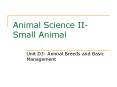 Animal%20Science%20II-%20Small%20Animal PowerPoint PPT Presentation