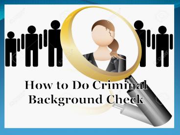How to do a Criminal Background Check