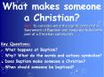 What makes someone a Christian? PowerPoint PPT Presentation