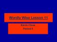 Wordly Wise Lesson 11 PowerPoint PPT Presentation