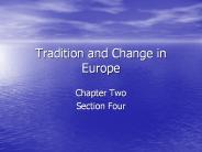 Tradition and Change in Europe