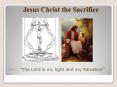 Jesus Christ the Sacrifice PowerPoint PPT Presentation
