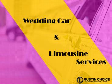Wedding Car & Limousine Services