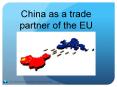China as a trade partner of the EU PowerPoint PPT Presentation