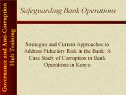 Safeguarding Bank Operations