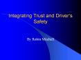 Integrating Trust and Driver PowerPoint PPT Presentation