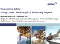 Engineering Safety: Going Lower - Reducing Risk, Enhancing Projects PowerPoint PPT Presentation
