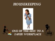 HOUSEKEEPING