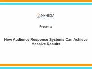 How Audience Response Systems Can Achieve Massive Results