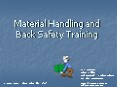 Material Handling and Back Safety Training PowerPoint PPT Presentation