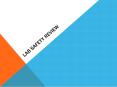 Lab Safety Review PowerPoint PPT Presentation