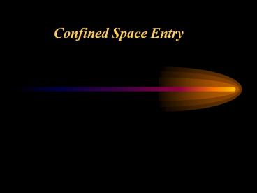 Confined Space Entry