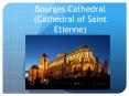 Bourges Cathedral (Cathedral of Saint Etienne) PowerPoint PPT Presentation