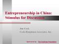Entrepreneurship in China: Stimulus for Discussion PowerPoint PPT Presentation