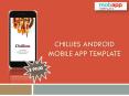 Chillies Android App Template Fit For Your Restaurant Mobile Apps – Only At $99 PowerPoint PPT Presentation