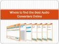 Where to find the Best Audio Converters Online PowerPoint PPT Presentation