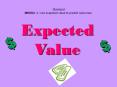 Expected Value PowerPoint PPT Presentation