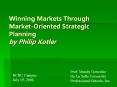 Winning Markets Through Market-Oriented Strategic Planning by Philip Kotler PowerPoint PPT Presentation