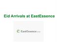 EID Arrivals at EastEssence PowerPoint PPT Presentation
