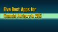 Five Best Apps For Financial Advisors In 2015 PowerPoint PPT Presentation