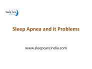 Sleep Apnea and its Problems