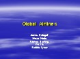Global Airlines PowerPoint PPT Presentation
