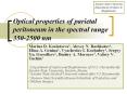 Optical properties of parietal peritoneum in the spectral range 350-2500 nm PowerPoint PPT Presentation