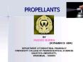 PROPELLANTS PowerPoint PPT Presentation