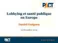 Lobbying et sant PowerPoint PPT Presentation