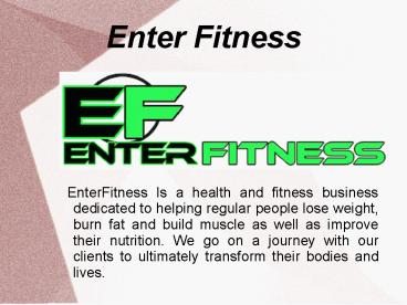 Enter Fitness Body Evolution BootCamp