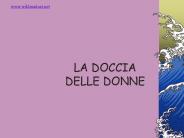 LA DOCCIA DELLE DONNE