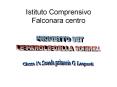 Istituto Comprensivo Falconara centro PowerPoint PPT Presentation