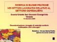 RICERCA DI BUONE PRATICHE NEI SETTORI LAVORATIVI RELATIVE AL SETTORE OSPEDALIERO PowerPoint PPT Presentation