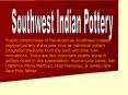 Southwest Indian Pottery PowerPoint PPT Presentation