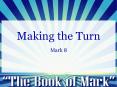 Making the Turn PowerPoint PPT Presentation