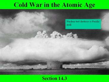 Cold War in the Atomic Age