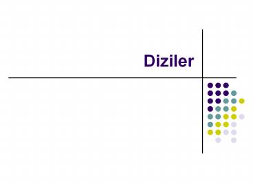 Diziler