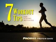 7 Workout Tips For Staying Motivated