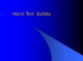 Hand Tool Safety PowerPoint PPT Presentation